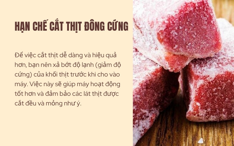 Hạn chế cắt thịt đông cứng