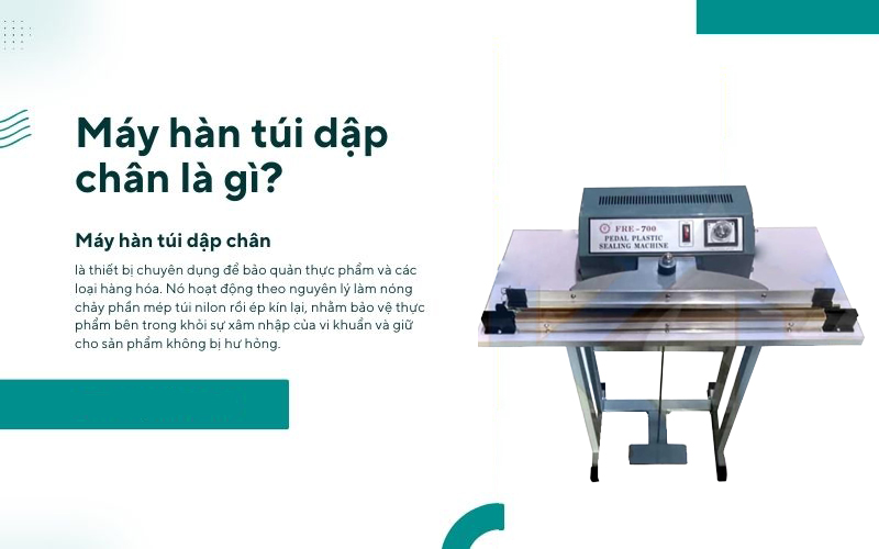 Máy hàn túi dập chân là gì?