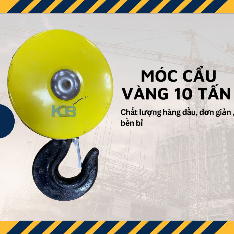 móc cẩu vàng 10 tấn