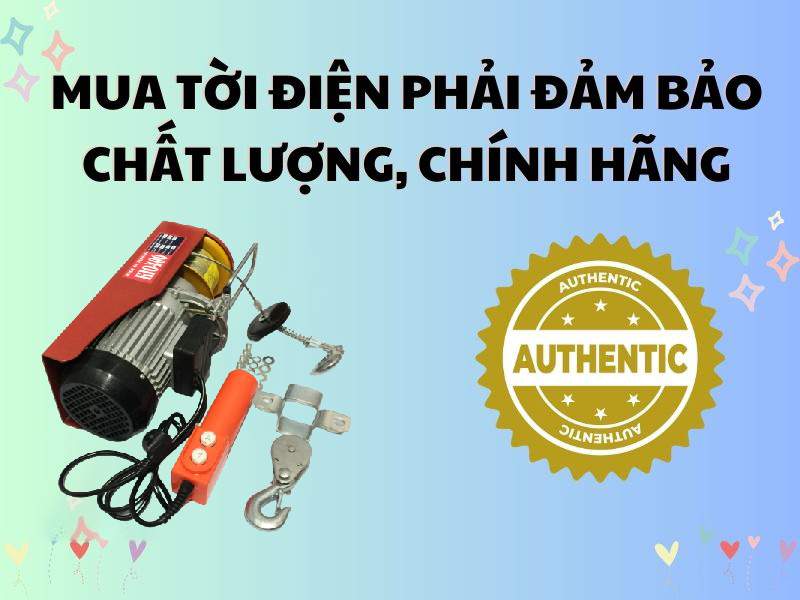 Mua tời điện chất lượng, đảm bảo