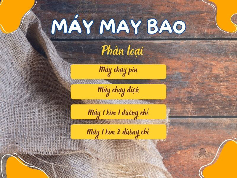 Phân loại máy khâu bao