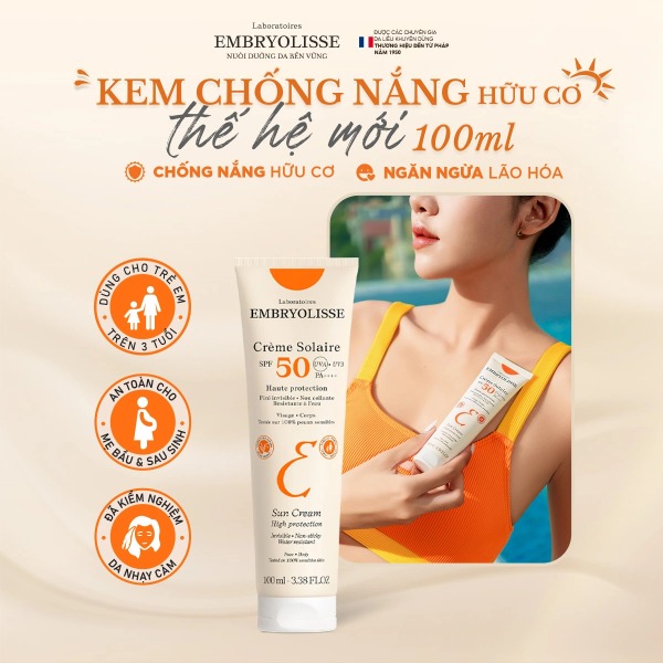 Kem Chống Nắng Embryolisse Crème Solaire Chống UV Phổ Rộng SPF50 PA++++ 100ml