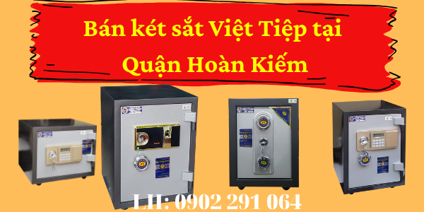 Địa chỉ bán két sắt tại Quận Hoàn Kiếm uy tín giá rẻ