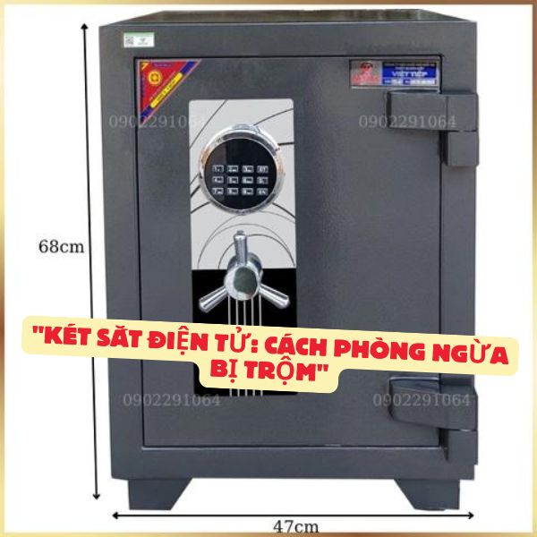 Két sắt điện tử ngày càng trở thành một công cụ quan trọng trong việc bảo mật tài sản và thông tin tài chính cá nhân
