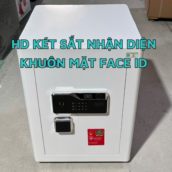 HDSD két sắt nhận diện khuôn mặt face id