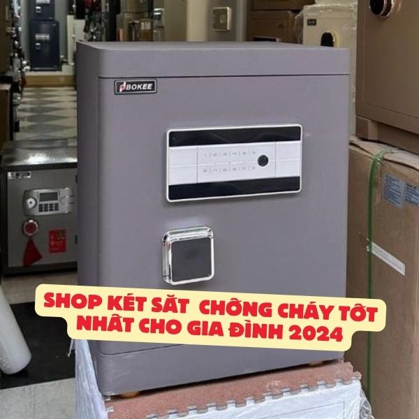 Két sắt chống cháy cho gia đình không chỉ đảm bảo an toàn cho tài sản có giá trị mà còn giúp bảo vệ các tài liệu quan trọng trước nguy cơ cháy nổ