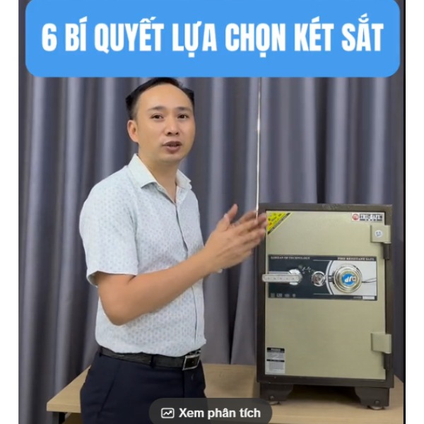 Nguyễn Đức Phương chia sẻ 6 bí quyết chọn két sắt hiệu quả