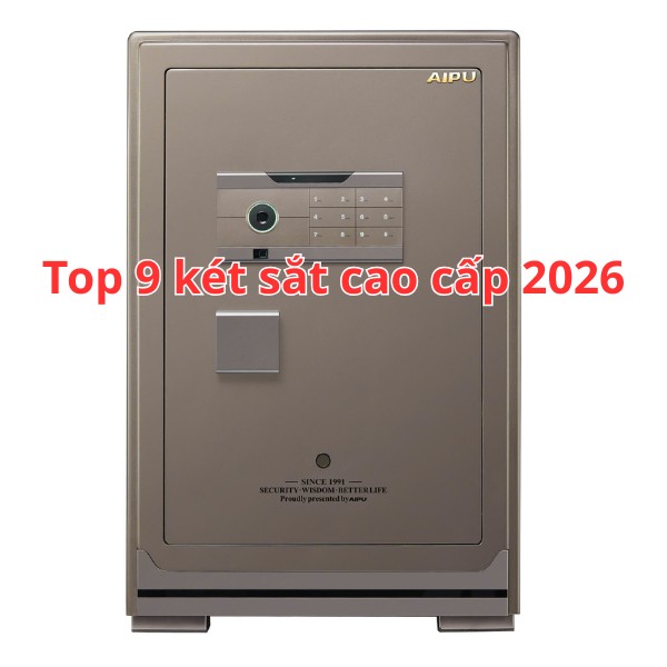 Top 9 két sắt cao cấp năm 2026