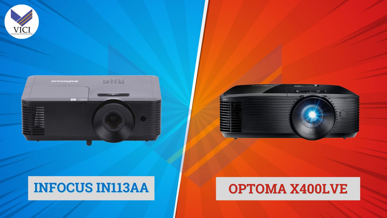 Infocus in113aa và optoma x400lve