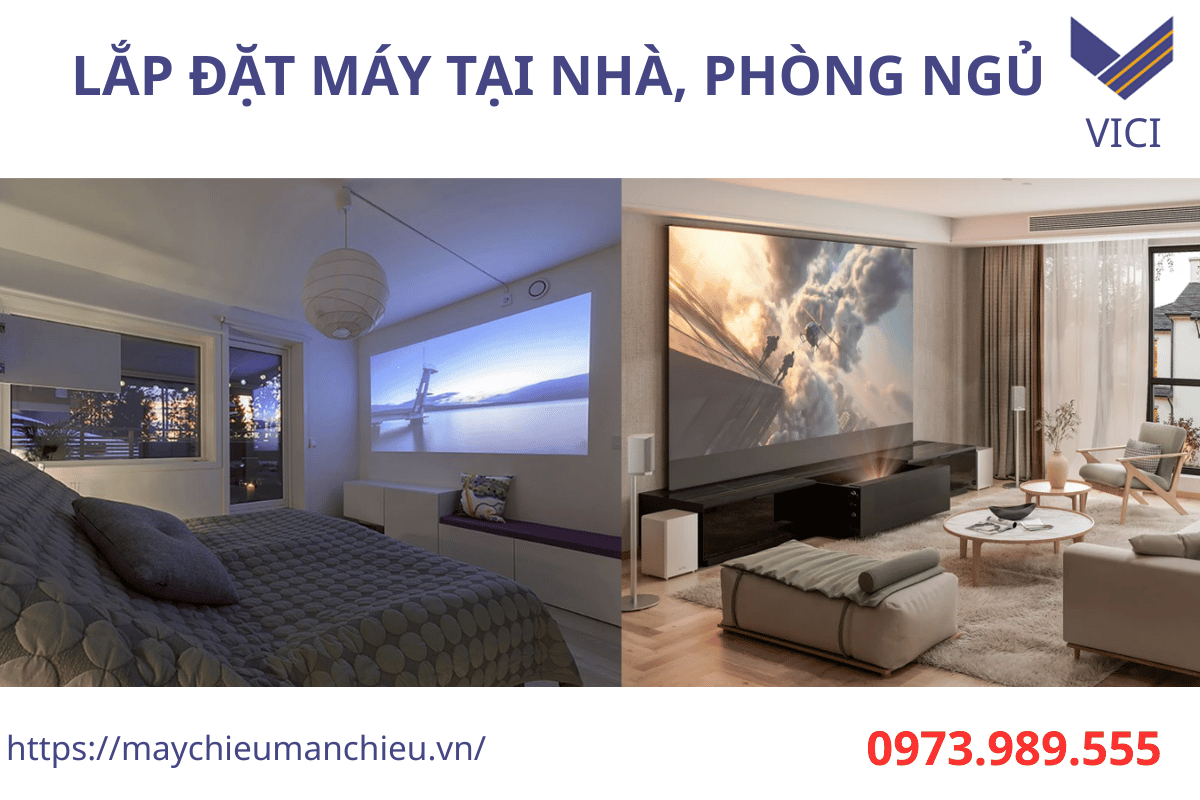 LẮP ĐẶT MÁY CHIẾU TẠI NHÀ