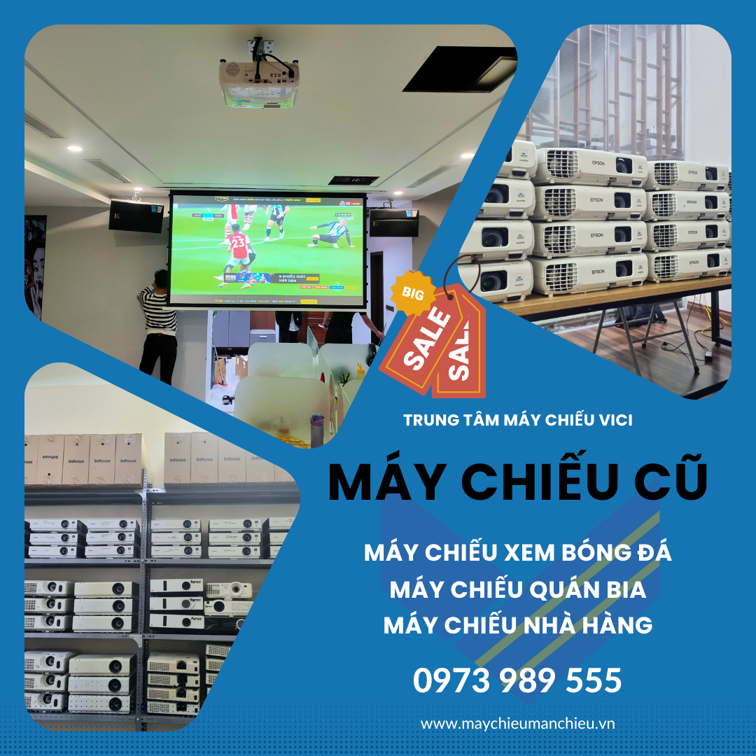 Máy chiếu cũ tại máy chiếu Vici