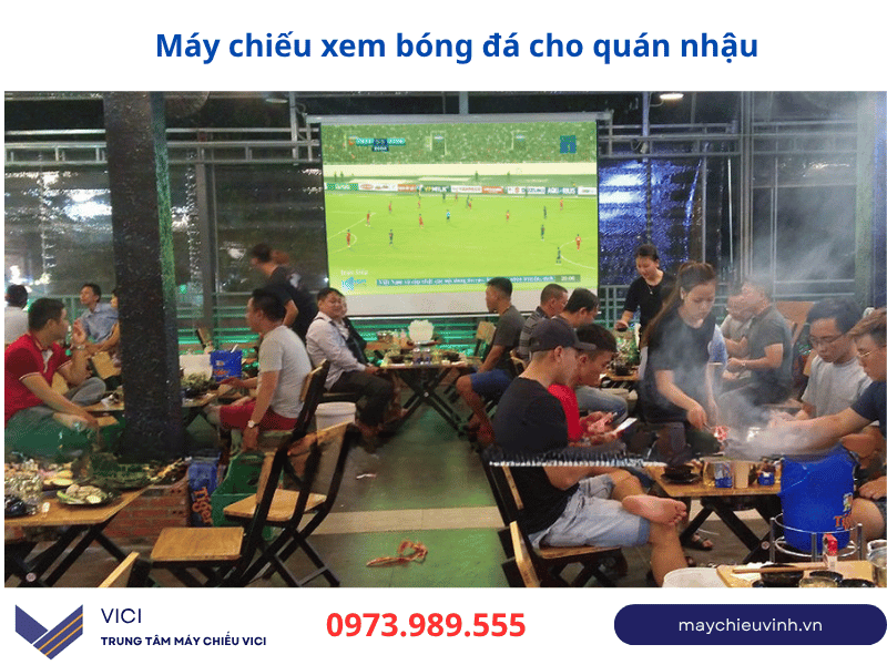 thuê máy chiếu xem bóng đá tại Hà Nội