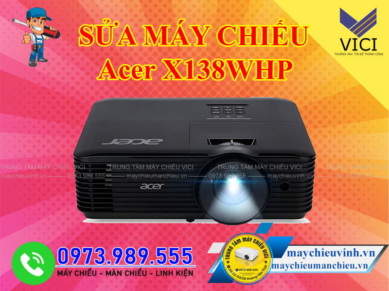 Sửa máy chiếu Acer X138WHP