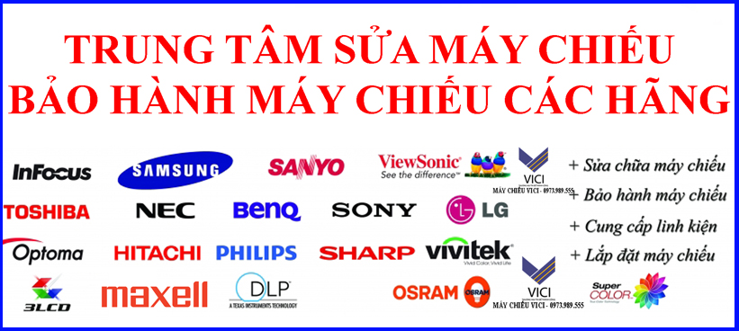 Sửa chữa máy chiếu các hãng