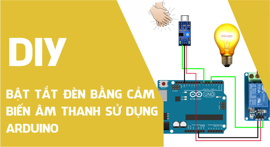 Bật tắt đèn bằng tiếng vỗ tay sử dụng Arduino