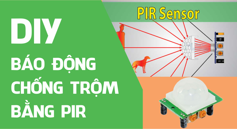 Báo động chống trộm bằng cảm biến PIR (HC-SR501)