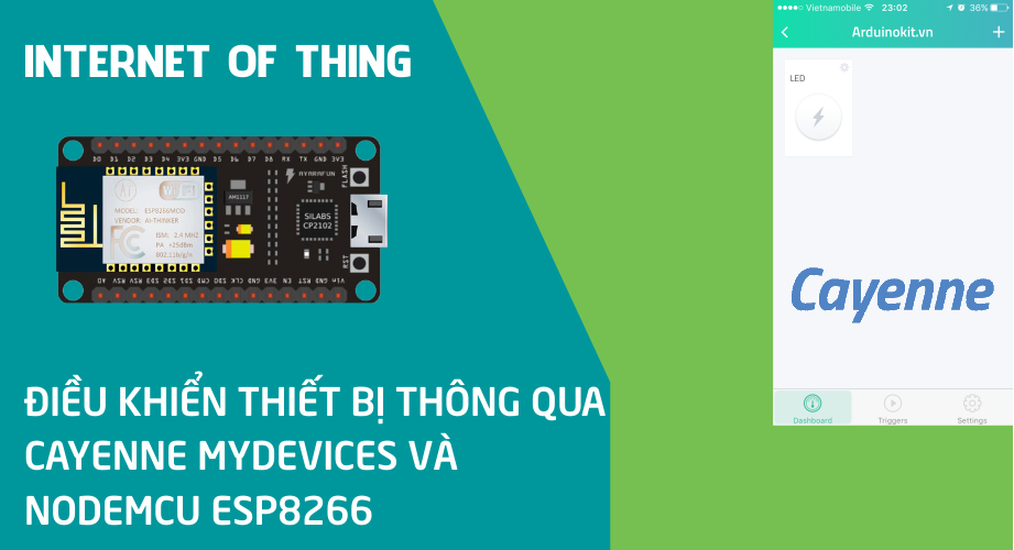 Điều khiển thiết bị thông qua Cayenne Mydevices và NodeMCU ESP8266