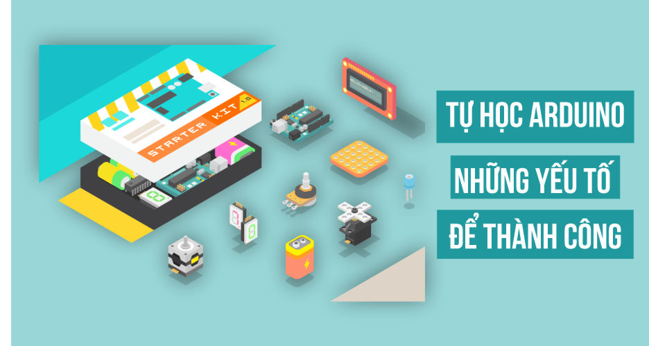 Tự học Arduino cần những gì? Hướng dẫn chi tiết từ A - Z