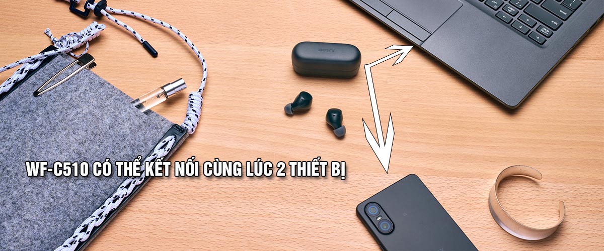 Sony WF-C510 kết nối đa điểm