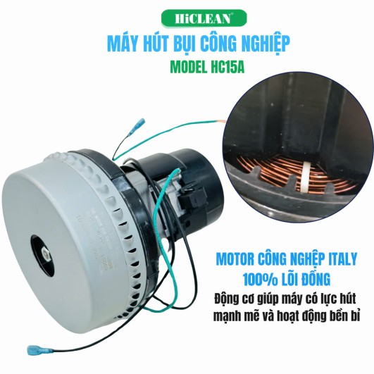 Mô tơ máy hút bụi công nghiệp Hiclean 15 lít HC-15A