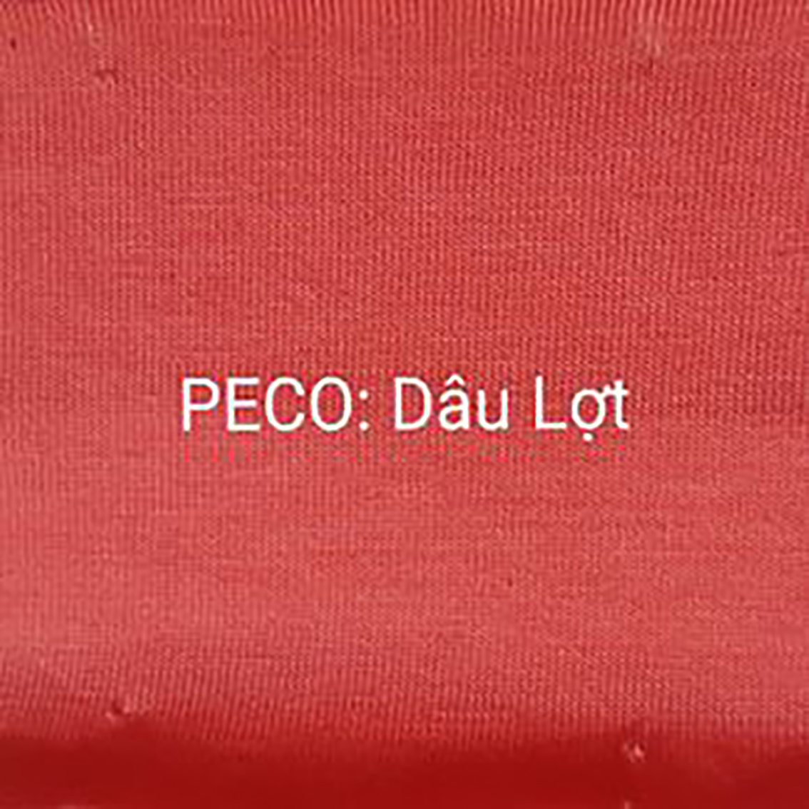 PECO dâu lợt