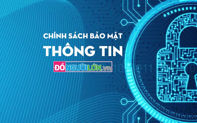 Chính sách bảo mật thông tin tại donguoilon