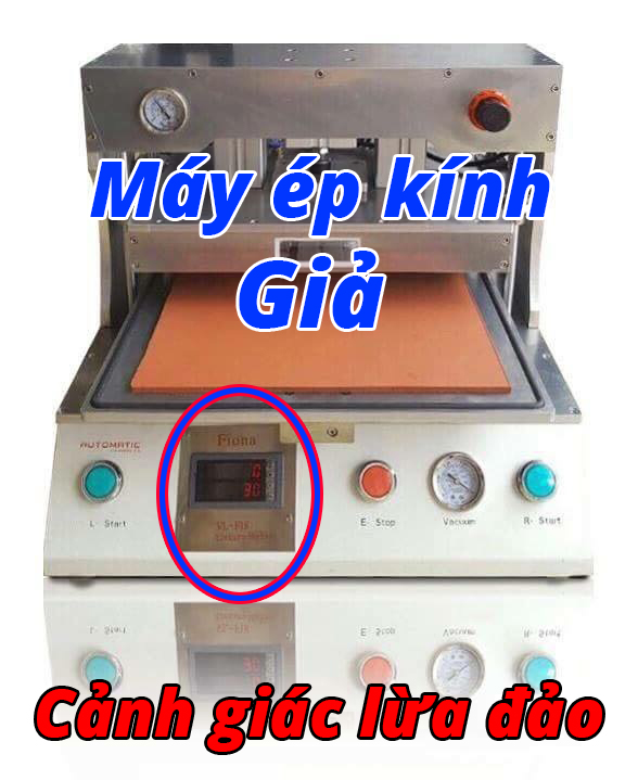 Hình ảnh hàng giả máy ép kính Fiona - Fake Máy Ép Kính Fiona