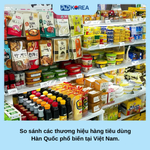 So sánh các thương hiệu hàng tiêu dùng Hàn Quốc phổ biến tại Việt Nam.