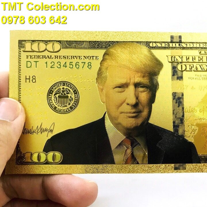 Tiền 100 USD hình Tổng Thống Trump mạ vàng - TMT Collection.com
