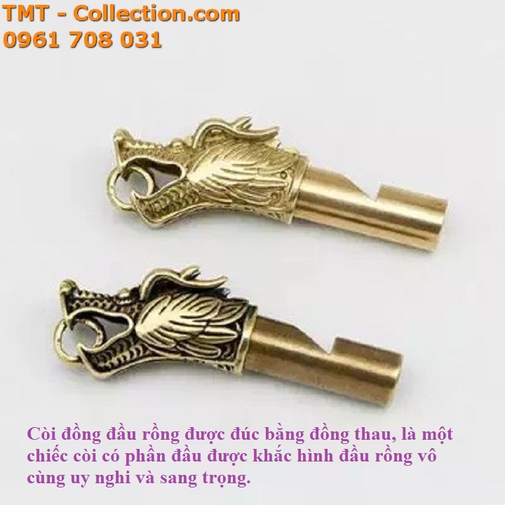 Còi đồng đầu rồng - TMT Collection.com