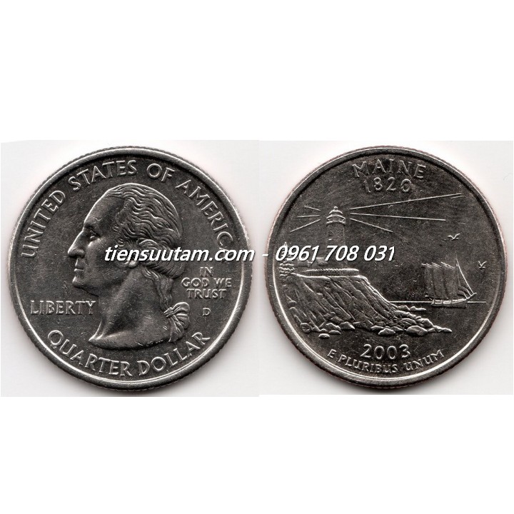 Xu USA - Mỹ Bang Maine 1/4 Dollar 2003