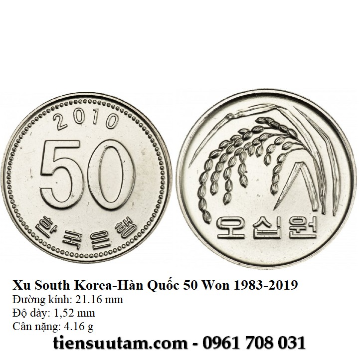 Xu South Korea-Hàn Quốc 50 Won 1983-2019