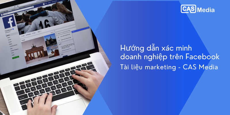 xác minh doanh nghiệp facebook