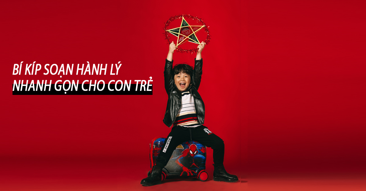 Bí kíp soạn hành lý cho trẻ