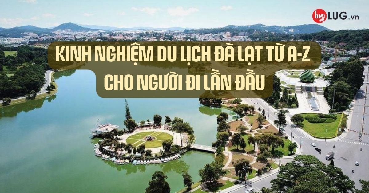 kinh-nghiem-du-lich-da-lat