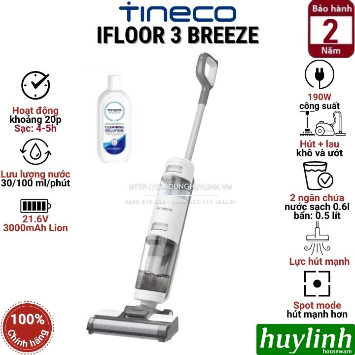 Máy hút bụi lau sàn khô và ướt Tineco IFloor 3 Breeze - Bản quốc tế - dùng pin sạc 3000mah - 2 trong 1