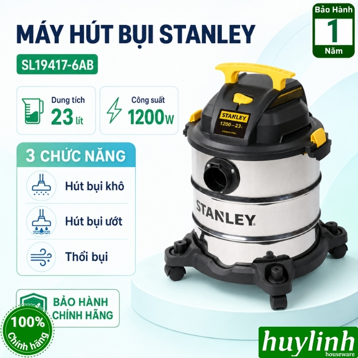 Máy hút bụi 3 chức năng Stanley SL19417-6AB - 23 lít - 1200W - Hút bụi khô ướt và thổi bụi