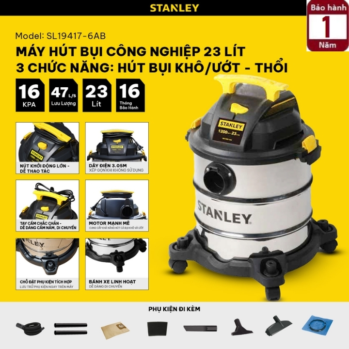 Máy hút bụi 3 chức năng Stanley SL19417-6AB - 23 lít - 1200W - Hút bụi khô ướt và thổi bụi 3