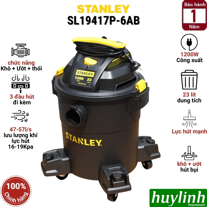 Máy hút bụi 3 chức năng Stanley SL19417P-6AB - 23 lít - 1200W - Hút bụi khô ướt và thổi bụi