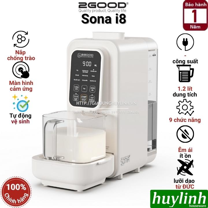 Máy làm sữa hạt đa năng 2Good Sona i8 - 1.2 lít - 9 chức năng