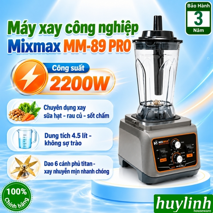 Máy xay công nghiệp MixMax MM-89 PRO - 4.5 lít - 2200W - Chuyên dụng xay sữa hạt - rau củ
