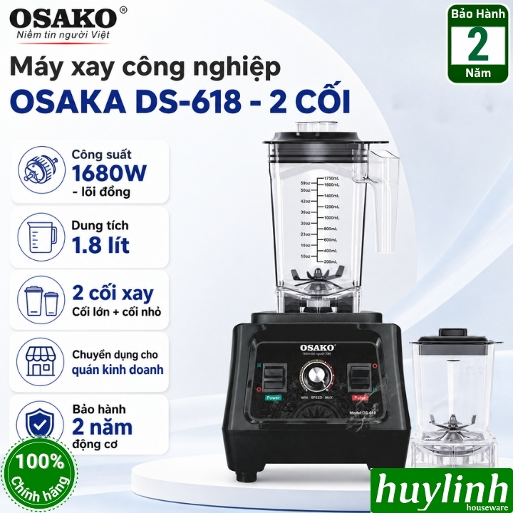 Máy xay sinh tố công nghiệp Osako DS-618 - 1.75 lít - 2 cối xay - 1680W