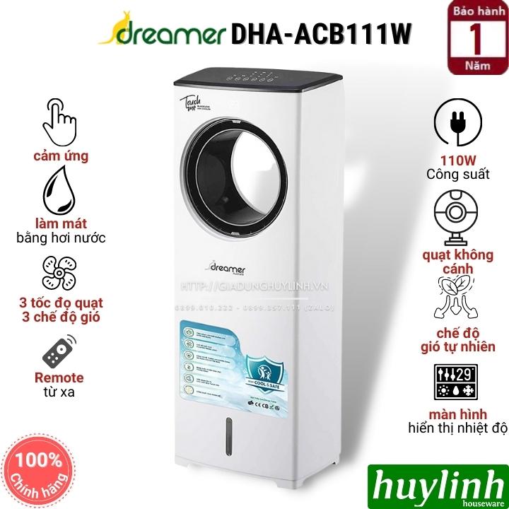 Quạt điều hoà không cánh Dreamer DHA-ACB111W - 110W