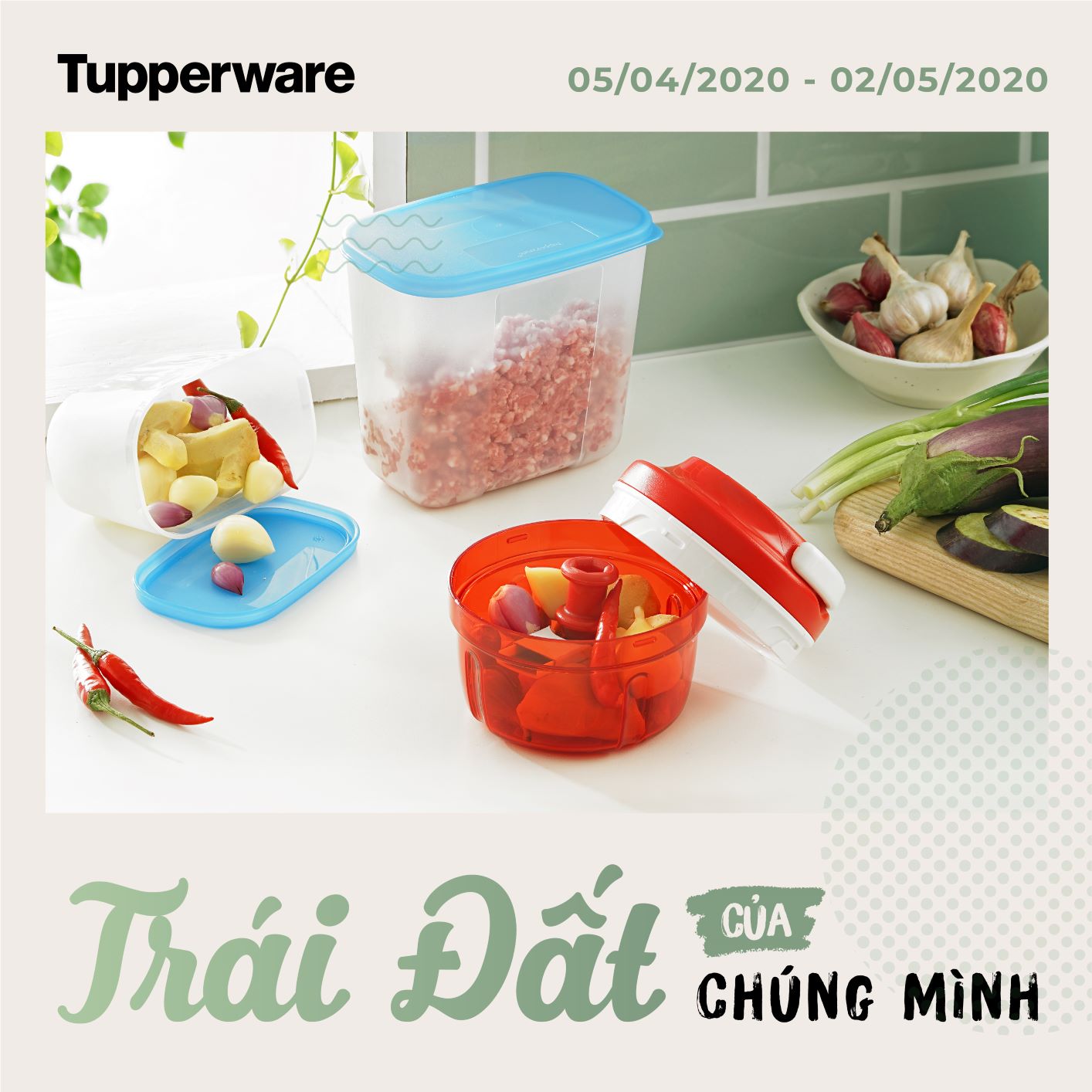 Tupperware Khuyến Mãi - Tháng 4 - 2020 Tupperware Khuyến Mãi - Tháng 4 - 2020