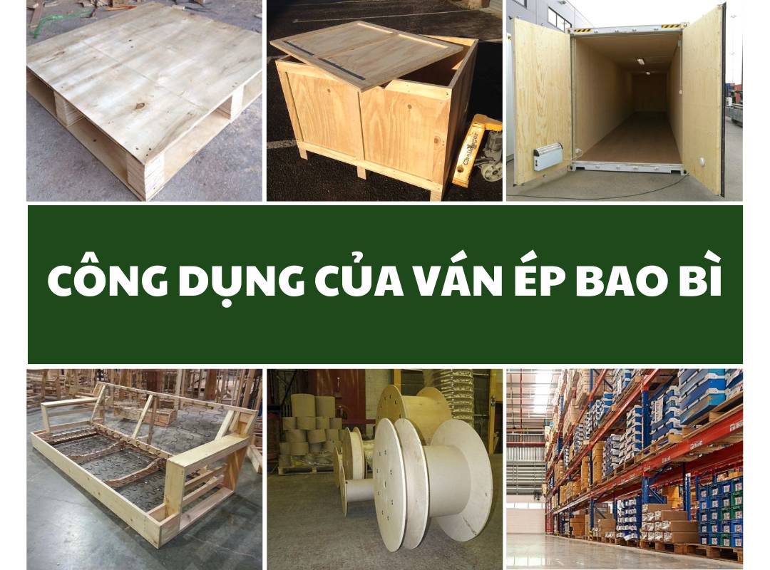 Công dụng của ván ép bao bì