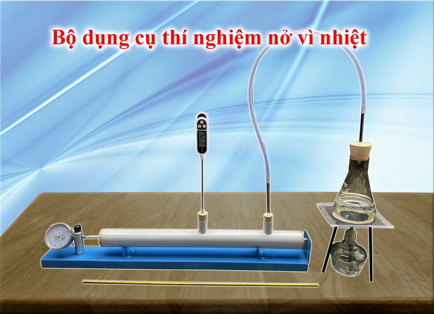 Bộ dụng cụ thí nghiệm nở vì nhiệt