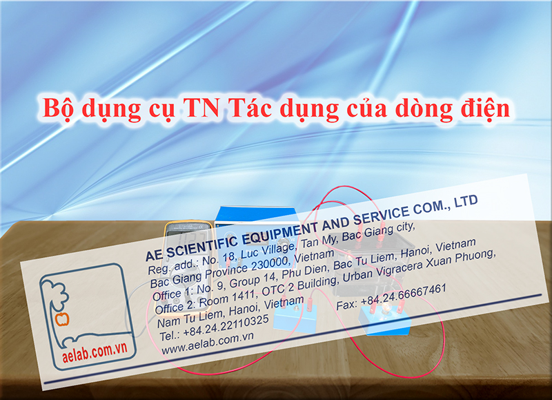 Bộ dụng cụ thí nghiệm tác dụng của dòng điện