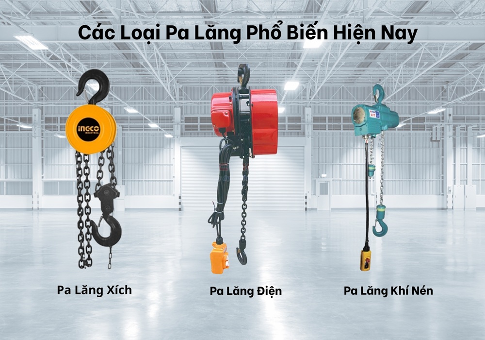 Các loại pa lăng phổ biến hiện nay