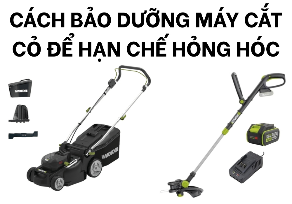 cách bảo dưỡng máy cắt cỏ