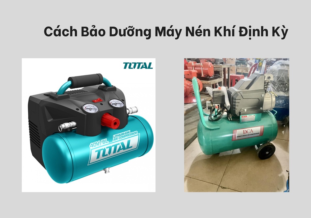 Cách bảo dưỡng máy nén khí định kỳ